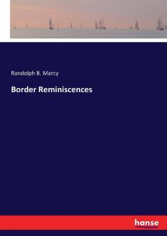 Border Reminiscences