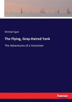 The Flying Gray-Haired Yank