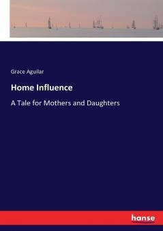Home Influence