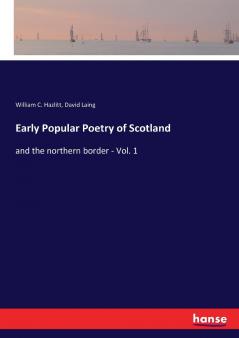 Early Popular Poetry of Scotland