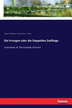 Die Irrungen oder die Doppelten Zwillinge