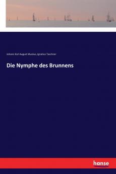 Die Nymphe des Brunnens