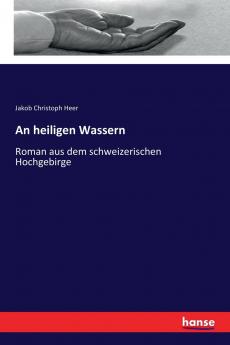 An heiligen Wassern