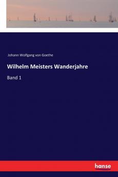 Wilhelm Meisters Wanderjahre