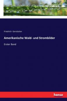 Amerikanische Wald- und Strombilder