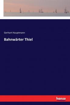 Bahnwärter Thiel