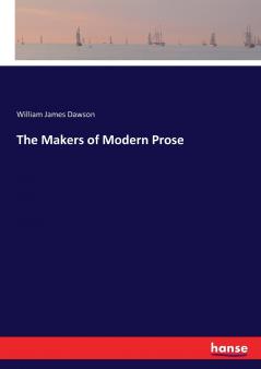 The Makers of Modern Prose