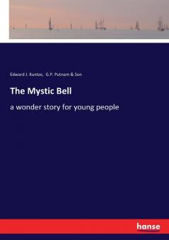 The Mystic Bell
