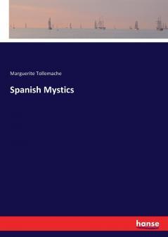 Spanish Mystics