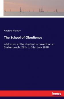 The School of Obedience