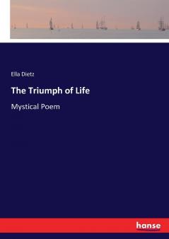 The Triumph of Life