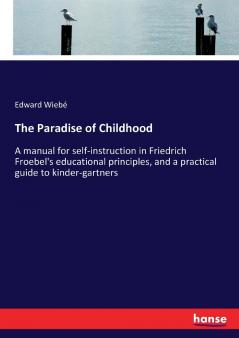 The Paradise of Childhood