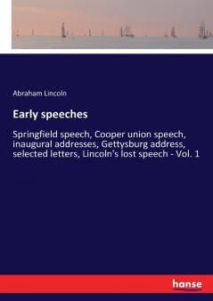 Early speeches