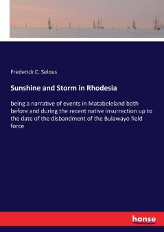 Sunshine and Storm in Rhodesia