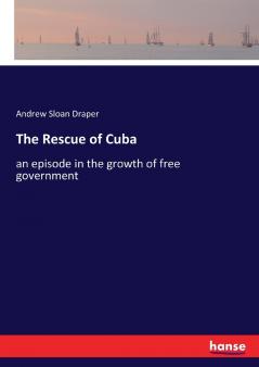 The Rescue of Cuba