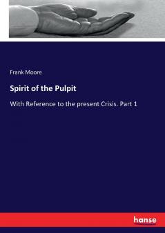 Spirit of the Pulpit
