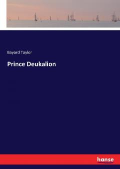 Prince Deukalion