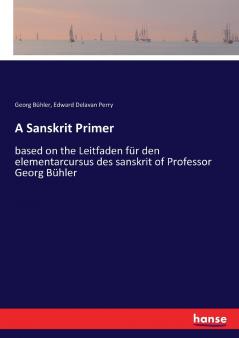 A Sanskrit Primer