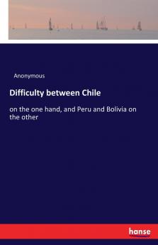 Difficulty between Chile