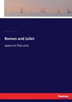 Romeo and Juliet