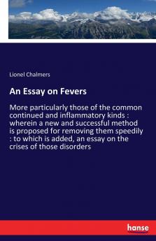 An Essay on Fevers