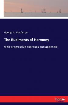 The Rudiments of Harmony