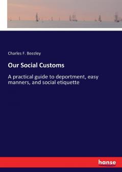 Our Social Customs