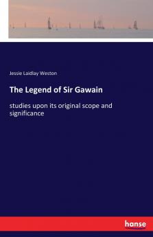 The Legend of Sir Gawain