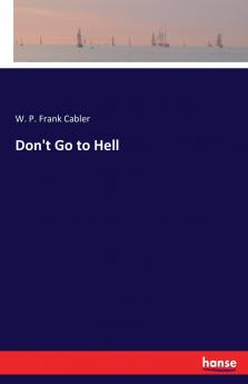 Don't Go to Hell