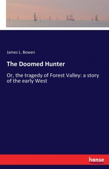 The Doomed Hunter