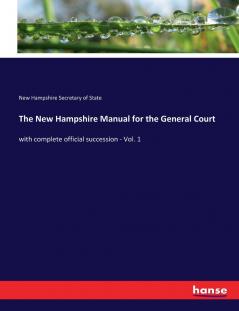 The New Hampshire Manual for the General Court