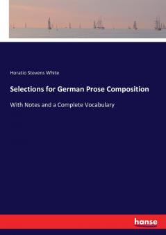 Selections for German Prose Composition