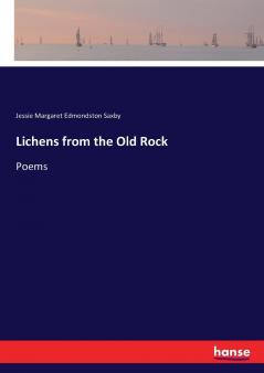 Lichens from the Old Rock
