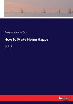 How to Make Home Happy