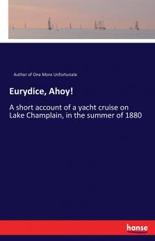 Eurydice Ahoy!