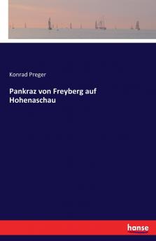 Pankraz von Freyberg auf Hohenaschau