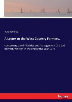 A Letter to the West Country Farmers