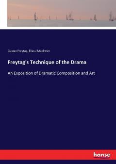 Freytag's Technique of the Drama