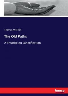 The Old Paths