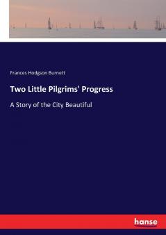 Two Little Pilgrims' Progress