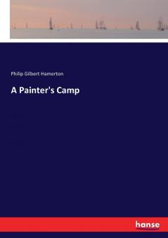 A Painter's Camp
