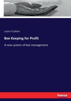 Bee Keeping for Profit