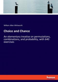Choice and Chance