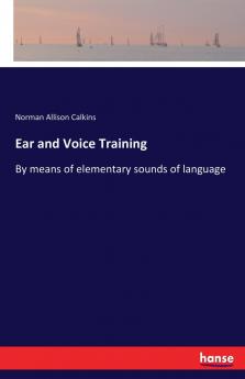 Ear and Voice Training