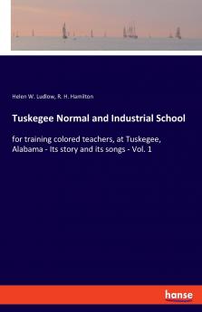 Tuskegee Normal and Industrial School