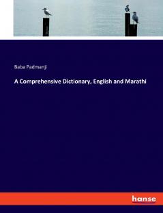 A Comprehensive Dictionary English and Marathi