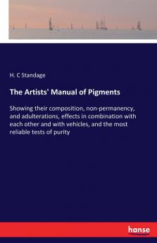 The Artists' Manual of Pigments