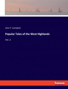 Popular Tales of the West Highlands