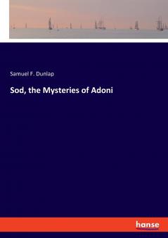 Sod the Mysteries of Adoni