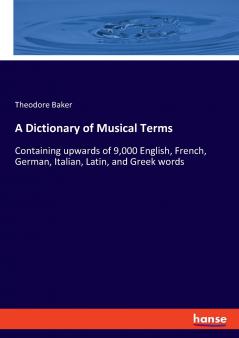 A Dictionary of Musical Terms